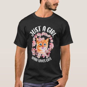 Just A Girl Who Loves Cats Watercolor Cat Flowers T-Shirt