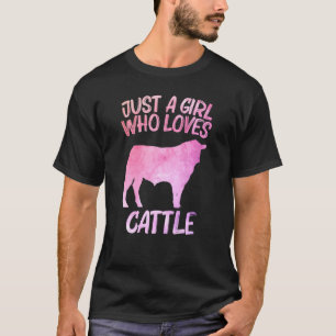 Just A Girl Who Loves Cattle  For Women Cow Bull F T-Shirt