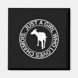 Just A Girl Who Loves Chamois Gift For Women Goat Magnet