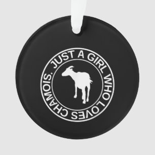 Just A Girl Who Loves Chamois Gift For Women Goat Ornament