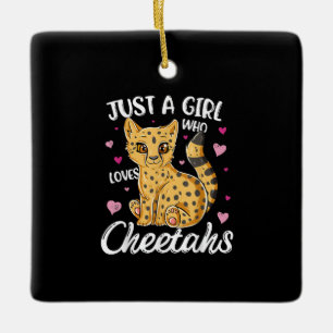 just a girl who loves cheetahs cheetah gift ceramic ornament