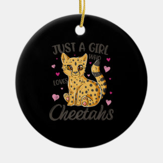 just a girl who loves cheetahs | cheetah gift ceramic ornament