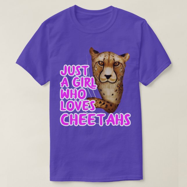 Just A Girl Who Loves Cheetahs T-Shirt (Design Front)