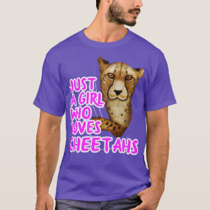 Just A Girl Who Loves Cheetahs T-Shirt