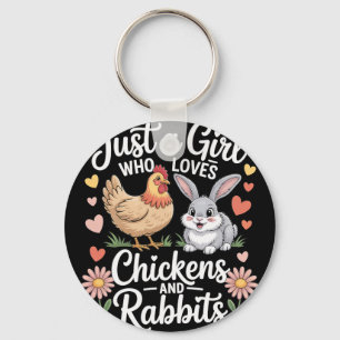 Just A Girl Who Loves Chicken And Rabbits Farming Key Ring
