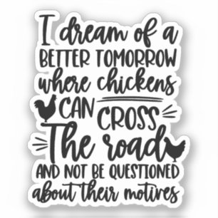 Just a Girl Who Loves Chickens Crazy Chicken Lady
