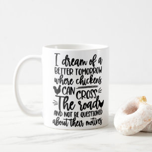 Just a Girl Who Loves Chickens Crazy Chicken Lady Coffee Mug