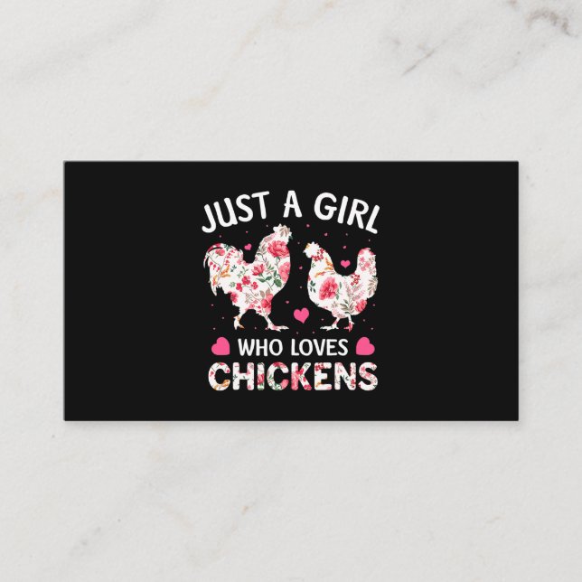 Just a Girl Who Loves Chickens Cute Chicken Flower Business Card (Front)