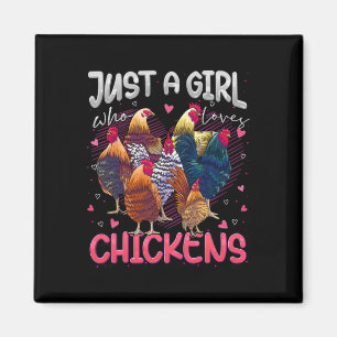 Just A Girl Who Loves Chickens Cute Chicken Lover  Magnet