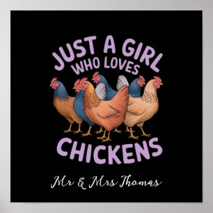 Just a Girl Who Loves Chickens For Cihcken Lovers Poster