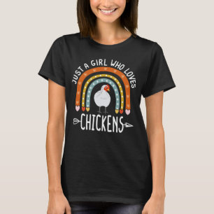 Just A Girl Who Loves Chickens Rainbow Gift T-Shirt