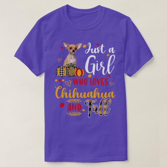 Just A Girl Who Loves Chihuahua And Fall Autumn Pu T-Shirt (Design Front)