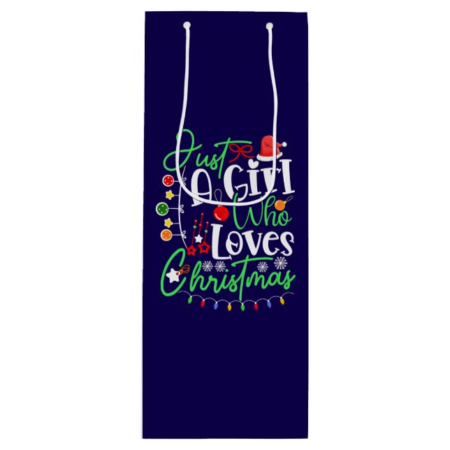 Just A Girl Who Loves Christmas-64714 Wine Gift Bag (Front)