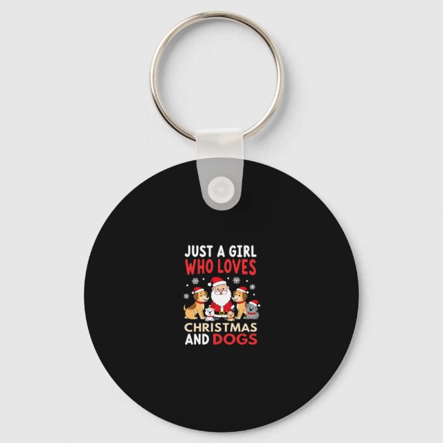 Just A Girl Who Loves Christmas And Dogs Holiday X Key Ring (Front)