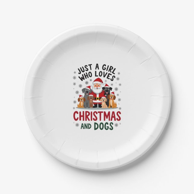 Just A Girl Who Loves Christmas And Dogs Holiday X Paper Plate (Front)