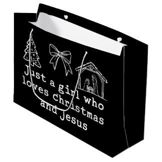 Just a Girl Who Loves Christmas and Jesus Christ Large Gift Bag