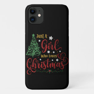Just A Girl Who Loves Christmas iPhone 11 Case