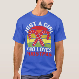 Just a Girl Who Loves Christmas Cookies Candy Jesu T-Shirt