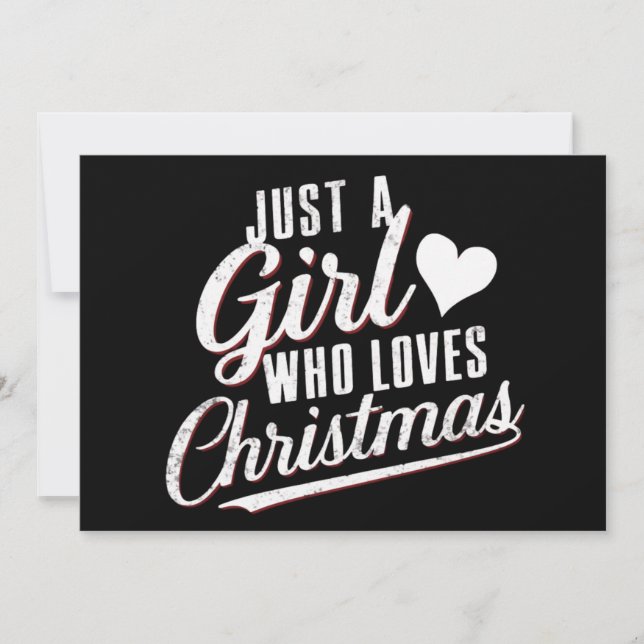 Just A girl Who Loves Christmas  Holiday Card (Front)