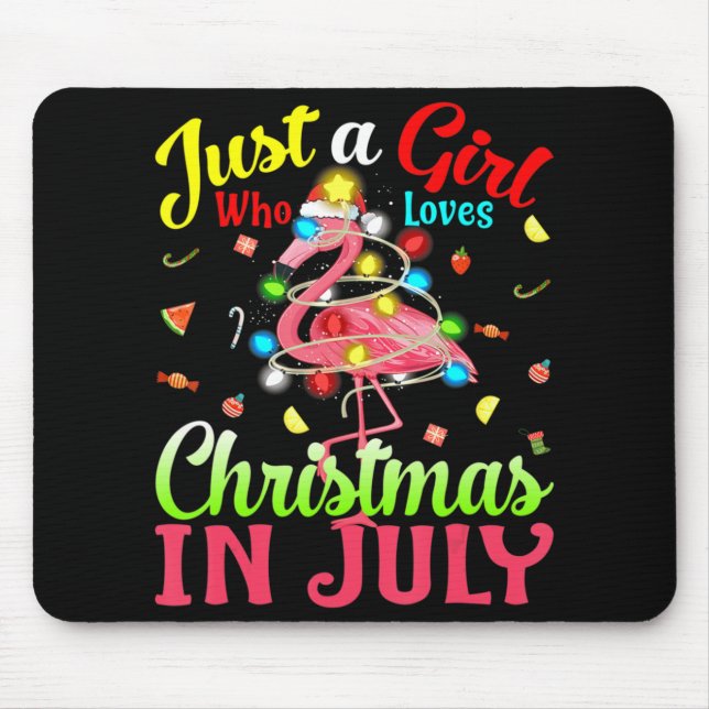 Just A Girl Who Loves Christmas In July Flamingo  Mouse Pad (Front)