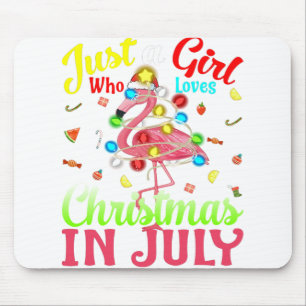 Just A Girl Who Loves Christmas In July Flamingo Mouse Pad