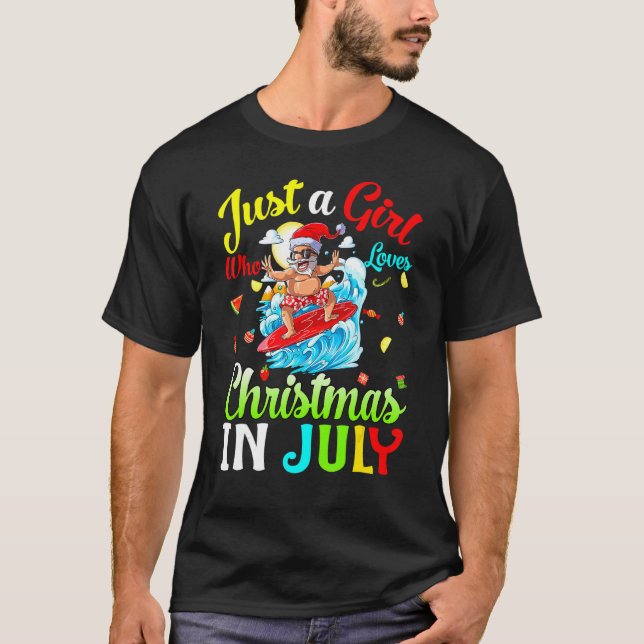 Just A Girl Who Loves Christmas In July Hawaiian H T-Shirt (Front)