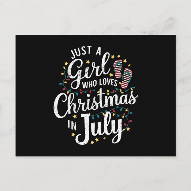 Just A Girl Who Loves Christmas in July Summer Postcard (Front)