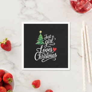 Just A Girl Who Loves Christmas Tree Family Gift Napkin
