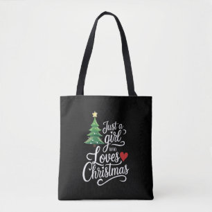 Just A Girl Who Loves Christmas Tree Family Gift Tote Bag