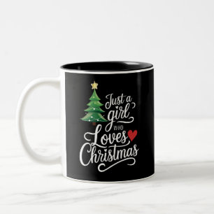 Just A Girl Who Loves Christmas Tree Family Gift Two-Tone Coffee Mug