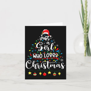 Just A Girl Who Loves Christmas Tree Xmas Lights Card