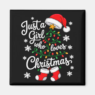 Just A Girl Who Loves Christmas Tree Xmas Magnet