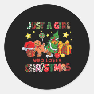 Just A Girl Who Loves Christmas Xmas Funny Gingerb Classic Round Sticker