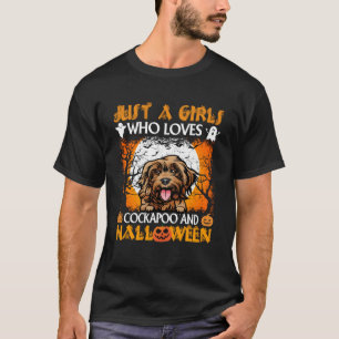 Just A Girl Who Loves Cockapoo And Halloween T-Shirt