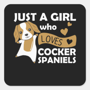 Just A Girl Who Loves Cocker Spaniel Kawaii Dog Square Sticker