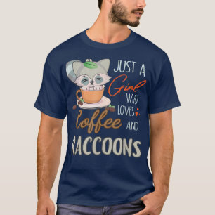 Just A Girl Who Loves Coffee And Raccoons Png T-Shirt