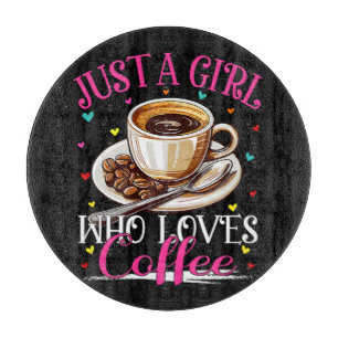 Just A Girl Who Loves Coffee Cutting Board