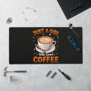 Just A Girl Who Loves Coffee Desk Mat