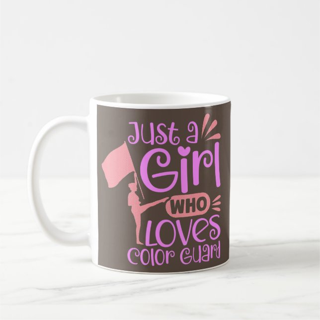 Just A Girl Who Loves Colour Guard Marching Band Coffee Mug (Left)