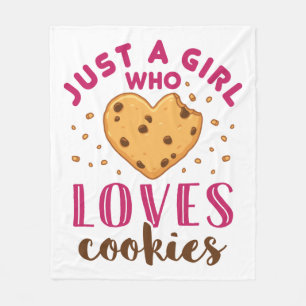 Just a Girl Who Loves Cookies Cookie Lover Fleece Blanket