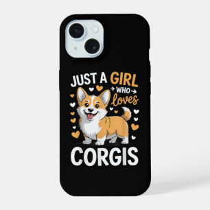 Just A Girl Who Loves Corgis iPhone 15 Case