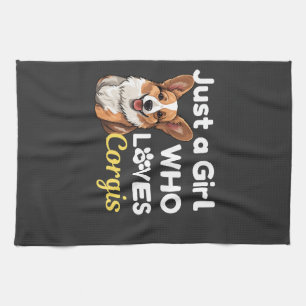 Just a Girl Who Loves Corgis Tea Towel