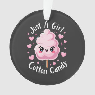 Just a Girl Who Loves Cotton Candy Ornament
