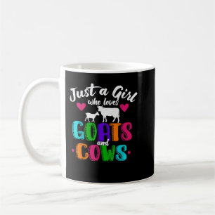 Just a girl who loves cow and goats farm coffee mug