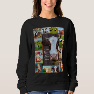 Just A Girl Who Loves Cow Cute Cow Costume Milk Fa Sweatshirt