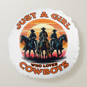 Just a girl who loves cowboys round cushion