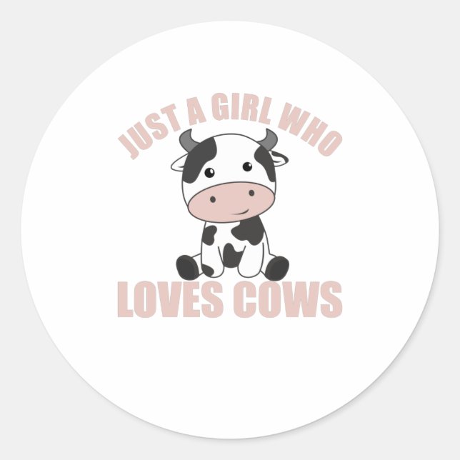Just A Girl Who Loves Cows Cute Cow Farm Classic Round Sticker (Front)