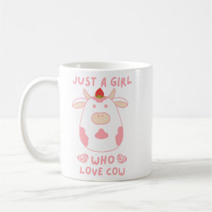 Just A Girl Who Loves Cows Cute Strawberry Cow Coffee Mug