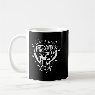 Just A Girl Who Loves Cows Funny Animal Lover Farm Coffee Mug