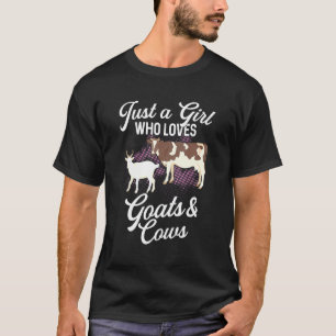 Just A Girl Who Loves Cows Goat Women Farmer 1 T-Shirt